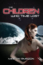The Children Who Time Lost