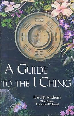 A Guide to the I Ching / Edition 3