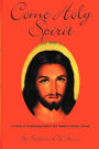 Come Holy Spirit