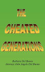 The Cheated Generations