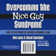 Overcoming the Nice Guy Syndrome: How to Stop Being Shy with Out Becoming a Jerk