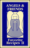 Angels & Friends Favorite Cookbook VI