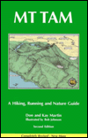 Mount Tamalpais: A Hiking, Running and Nature Guide