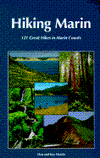 Hiking Marin: One Hundred Twenty One Great Hikes in Marin County