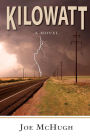 Kilowatt: A Novel