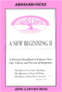 A New Beginning II: A Personal Handbook to Enhance Your Life, Liberty, and Pursuit of Happiness