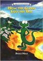 How the Gecko Lost His Tail