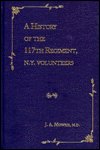 History of the 117th Regiment, NY Volunteers: From the Date of Its Organization, August, 1862, till That of Its Muster out, June 1865