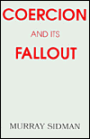 Coercion and Its Fallout