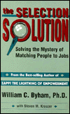 Selection Solution: Solving the Mystery of Matching People to Jobs