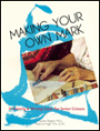 Making Your Own Mark: A Drawing and Writing Guide for Senior Citizens