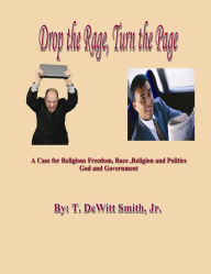 Drop the Rage, Turn the Page