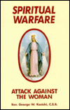 Spiritual Warfare; Attack against the Woman