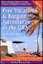 Free Vacations and Bargain Adventures in the U. S. A.
