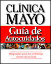 Clinica Mayo Guia de Autocuidados