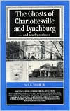 Ghosts of Charlottesville and Lynchburg