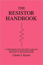 The Resistor Handbook