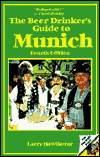The Beer Drinker's Guide to Munich
