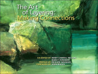 The Art of Layering: Making Connections