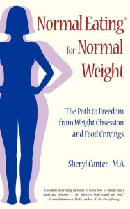 Normal Eating For Normal Weight