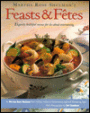 Feasts and Fetes: Elegantly Healthful Menus for Do-Ahead Entertaining