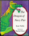 The Dragon of Navy Pier