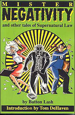 Mr. Negativity: And Other Tales of Supernatural Law