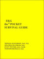 EKG Pocket Survival Guide / Edition 1