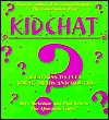 KidChat: 222 Creative Questions to Spark Conversations