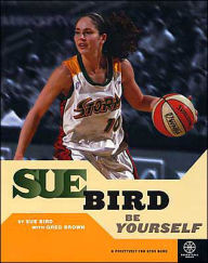 Sue Bird: Be Yourself