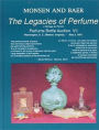The Legacies of Perfume No. 7: Monsen and Baer Perfume Bottle Auction