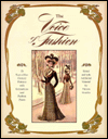 Title: Voice of Fashion: 79 Turn-of-the-Century Patterns with Instructions and Fashion Plates / Edition 1, Author: Frances Grimble