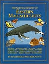 Title: Natural History of Eastern Massachusetts, Author: Stan Freeman