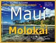 Driving and Discovering Hawaii: Maui and Molokai