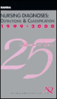 NANDA Nursing Diagnoses: Definitions & Classification, 1999-2000