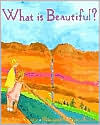 What Is Beautiful?