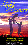 Light Dances: Illuminating Families with Laughter and Love