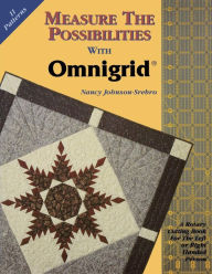 Title: Measure the Possibilities with Omnigrid, Author: Nancy Johnson-Srebro