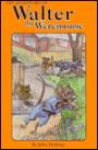 The Adventures of Walter the Weremouse
