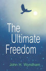 The Ultimate Freedom (english)