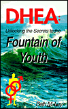 DHEA: Unlocking the Secrets to the Fountain of Youth