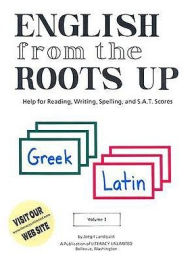 English from the Roots Up
