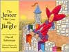 Title: The Jester Has Lost His Jingle, Author: David Saltzman