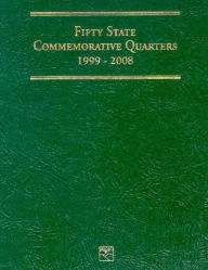 Title: Fifty States Quarter Folder 1999 - 2008, Author: Littleton Coin Company