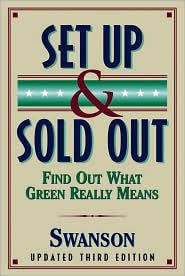 Set up and Sold out: Find out What Green Really Means