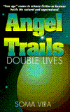 Angel Trails: Double Lives