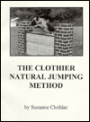 The Clothier Natural Jumping Method