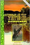 Title: Spirit of the Rainforest / Edition 2, Author: Mark Andrew Ritchie