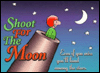 Shoot for the Moon: Even if You Miss You'll Land among the Stars