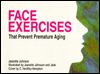 Face Exercises That Prevent Premature Aging